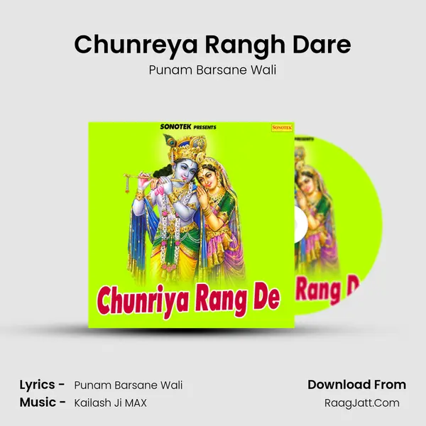 Chunreya Rangh Dare mp3 song