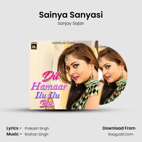 Sainya Sanyasi MP3 Song by Sanjay Sajan Cover
