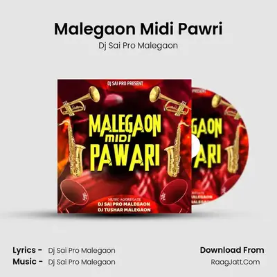 Malegaon Midi Pawri - Dj Sai Pro Malegaon