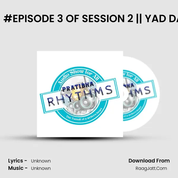 Memories of Year 2020 || #EPISODE 3 OF SESSION 2 || YAD DAR KI By JAYA RAUNIYAR  MP3 Song by  Cover