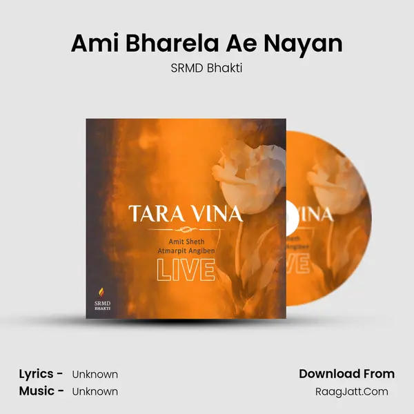 Ami Bharela Ae Nayan MP3 Song by SRMD Bhakti Cover