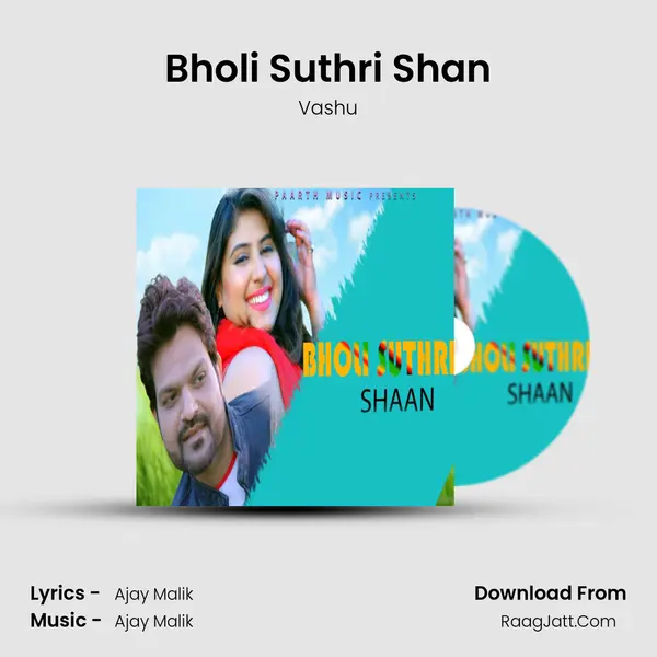 Bholi Suthri Shan - 