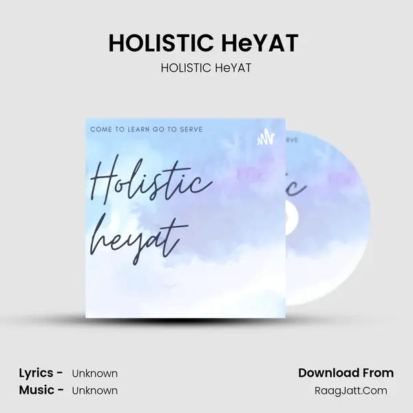 HOLISTIC HeYAT (Trailer) MP3 Song by HOLISTIC HeYAT Cover