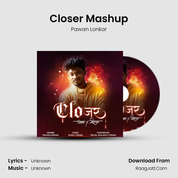 Closer Mashup MP3 Song by Pawan Lonkar Cover