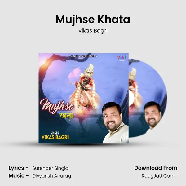 Mujhse Khata MP3 Song by Vikas Bagri Cover