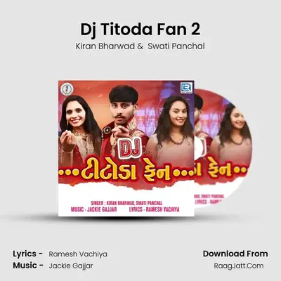 Dj Titoda Fan 2 mp3 song