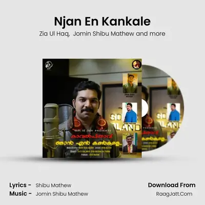Njan En Kankale MP3 Song by Zia Ul Haq Cover