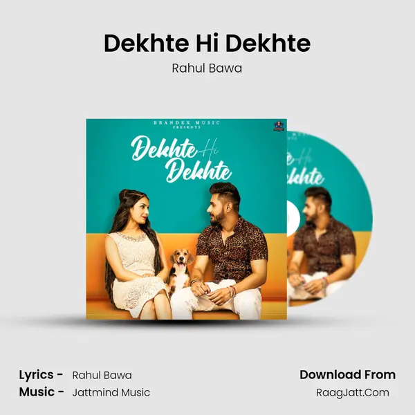 Dekhte Hi Dekhte MP3 Song by Rahul Bawa Cover