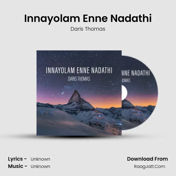 Innayolam Enne Nadathi - Daris Thomas