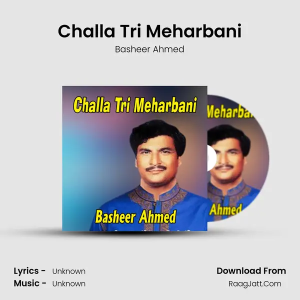 Challa Tri Meharbani mp3 song