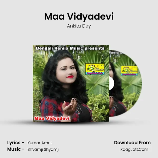 Maa Vidyadevi MP3 Song by Ankita Dey Cover