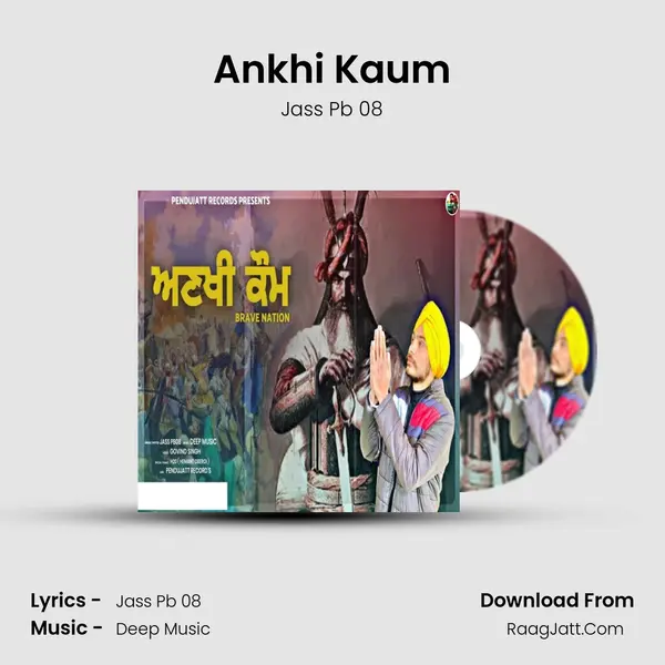 Ankhi Kaum MP3 Song by Jass Pb 08 Cover