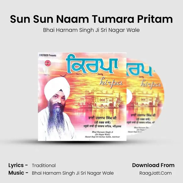 Sun Sun Naam Tumara Pritam MP3 Song by Bhai Harnam Singh Ji Sri Nagar Wale Cover