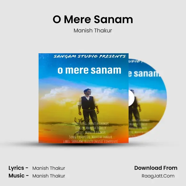 O Mere Sanam MP3 Song by Manish Thakur Cover