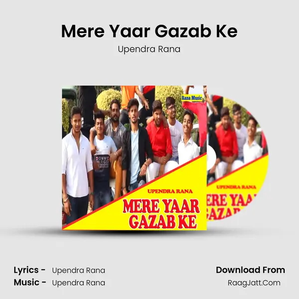 Mere Yaar Gazab Ke - 