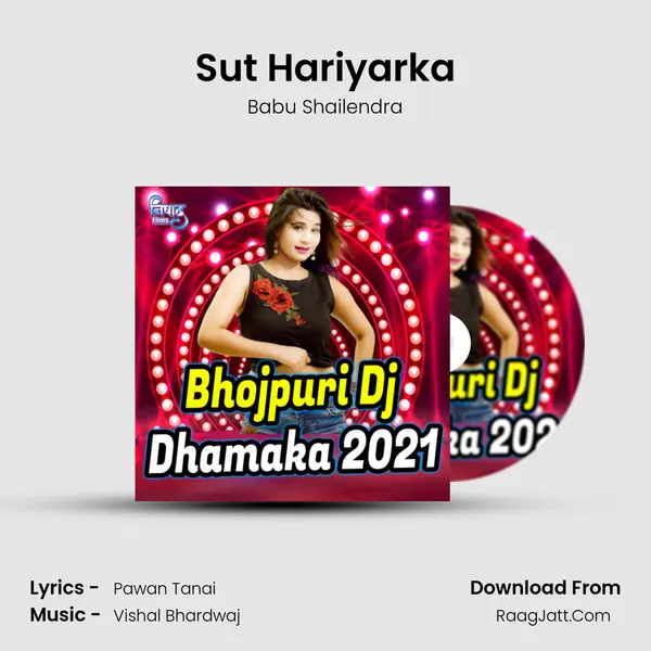 Sut Hariyarka MP3 Song by Babu Shailendra Cover
