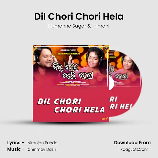 Dil Chori Chori Hela - 