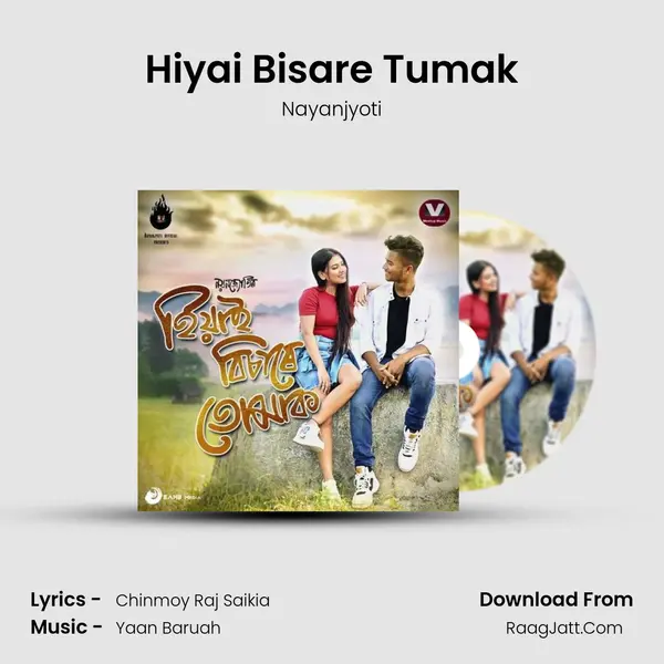 Hiyai Bisare Tumak MP3 Song by Nayanjyoti Cover