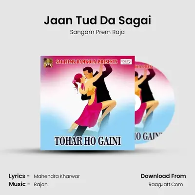Jaan Tud Da Sagai MP3 Song by Sangam Prem Raja Cover