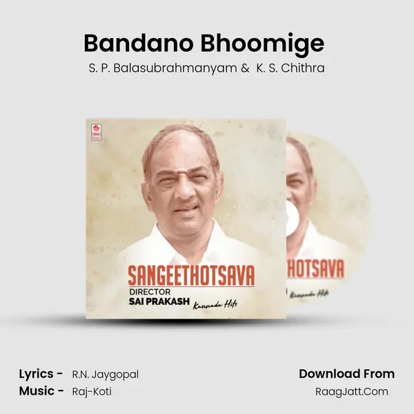 Bandano Bhoomige (From 