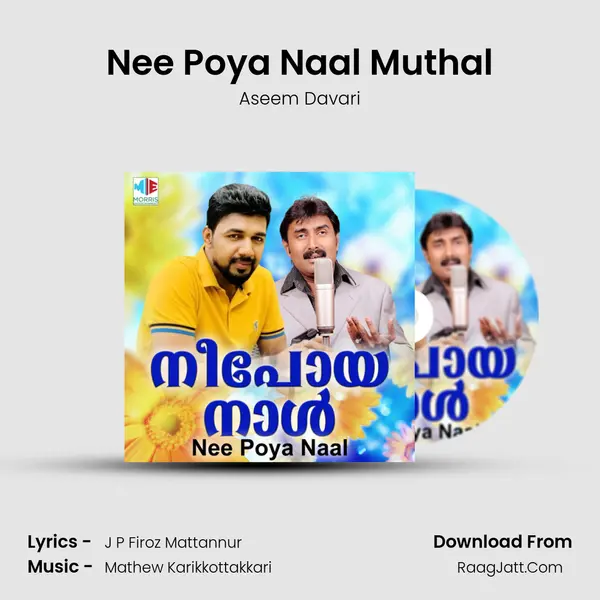 Nee Poya Naal Muthal MP3 Song by Aseem Davari Cover