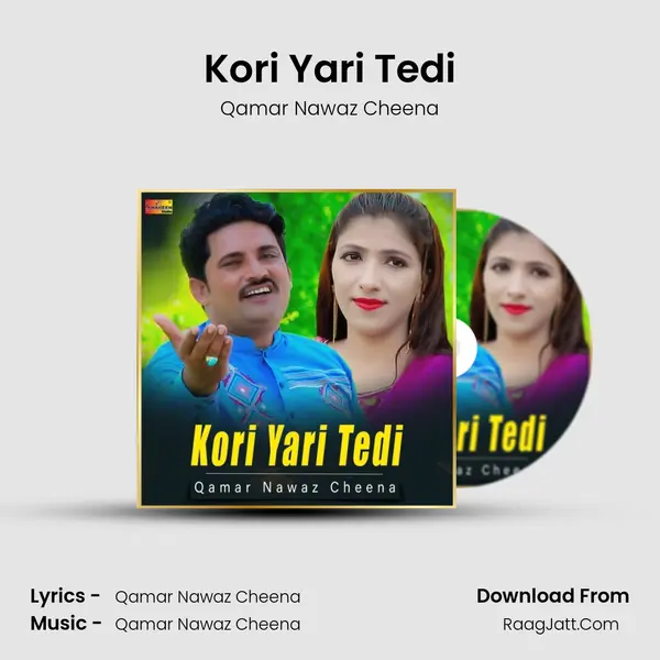 Kori Yari Tedi MP3 Song by Qamar Nawaz Cheena Cover