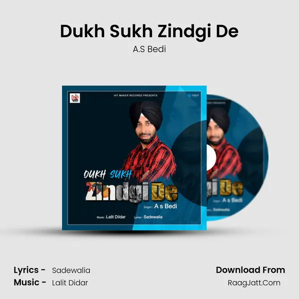Dukh Sukh Zindgi De MP3 Song by A.S Bedi Cover
