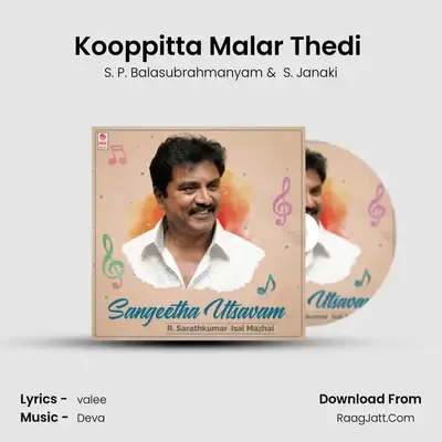 Kooppitta Malar Thedi (From "Vasanthakaala Paravai") Cover