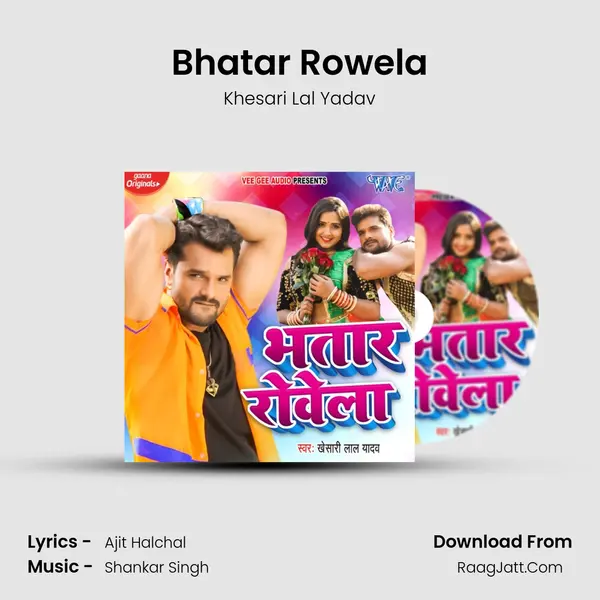 Bhatar Rowela mp3 song