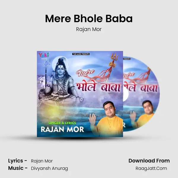 Mere Bhole Baba MP3 Song by Rajan Mor Cover
