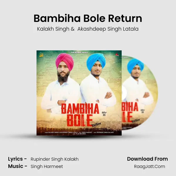 Bambiha Bole Return mp3 song