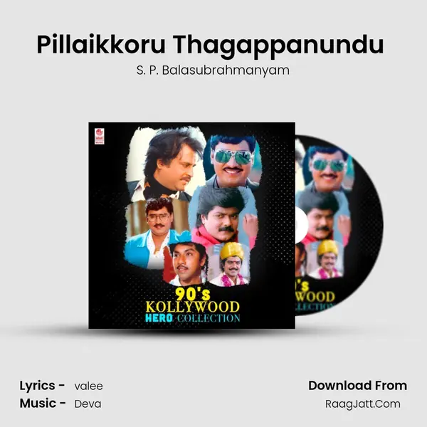 Pillaikkoru Thagappanundu (From 