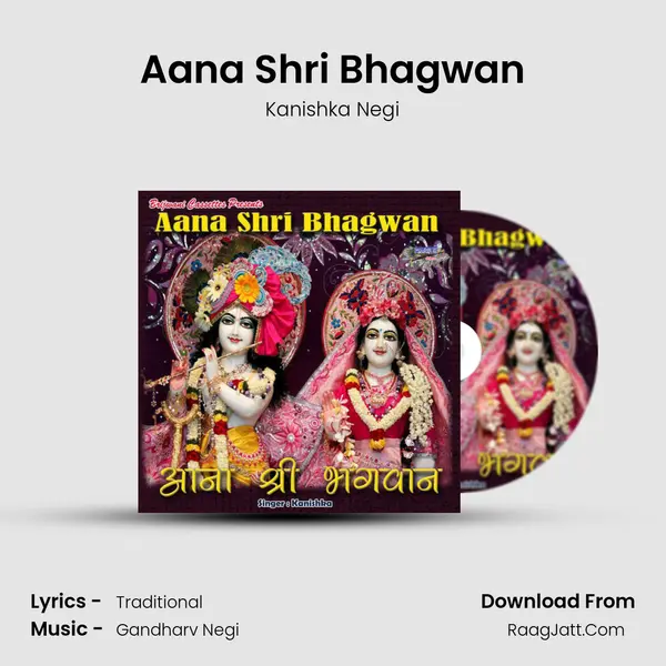 Aana Shri Bhagwan MP3 Song by Kanishka Negi Cover