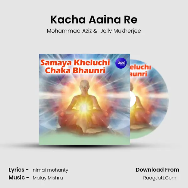 Kacha Aaina Re MP3 Song by Mohammad Aziz Cover