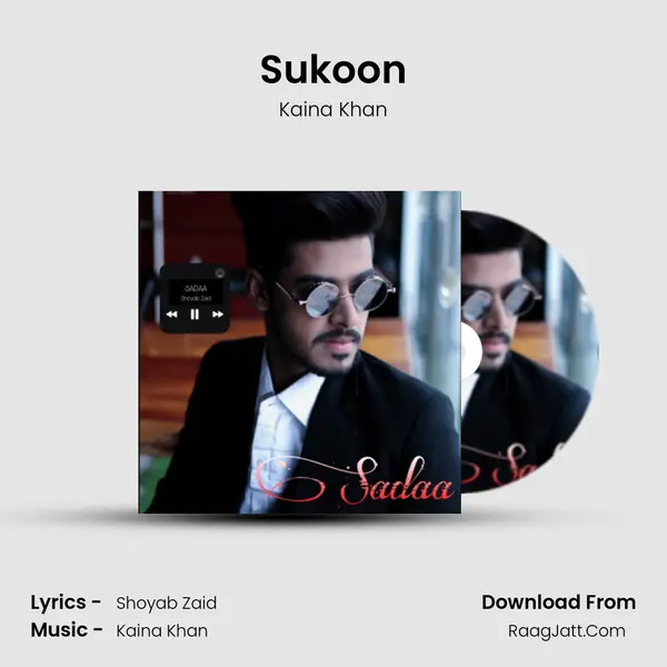 Sukoon MP3 Song by Kaina Khan Cover
