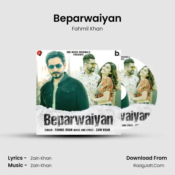 Beparwaiyan mp3 song