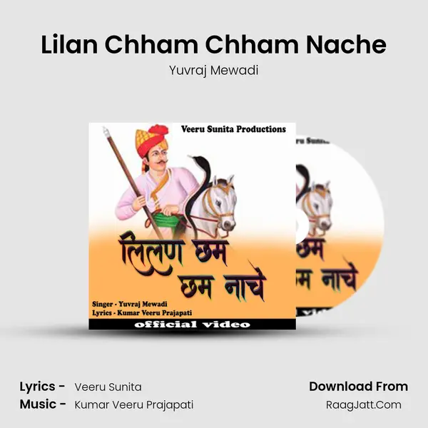 Lilan Chham Chham Nache mp3 song