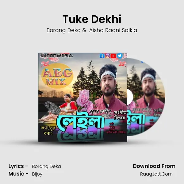 Tuke Dekhi MP3 Song by Borang Deka Cover