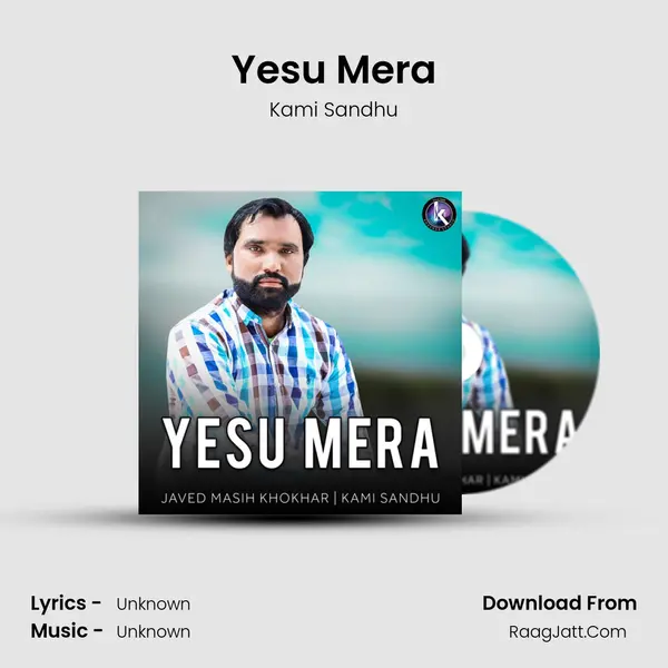Yesu Mera mp3 song