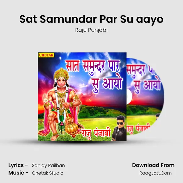 Sat Samundar Par Su aayo - 