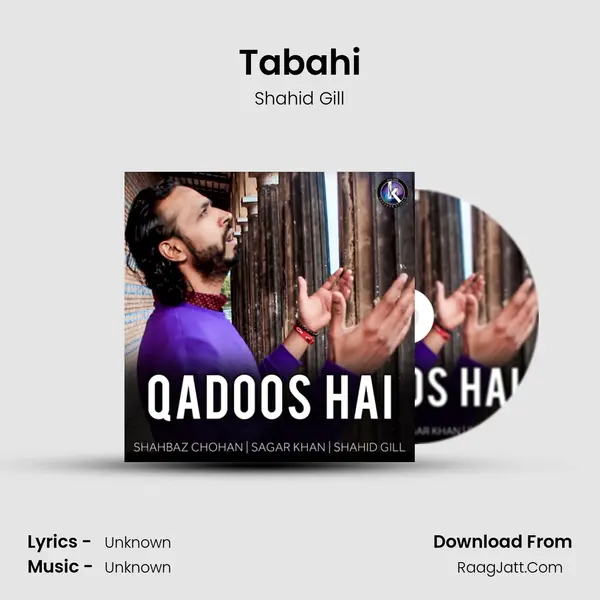 Tabahi MP3 Song by Shahid Gill Cover