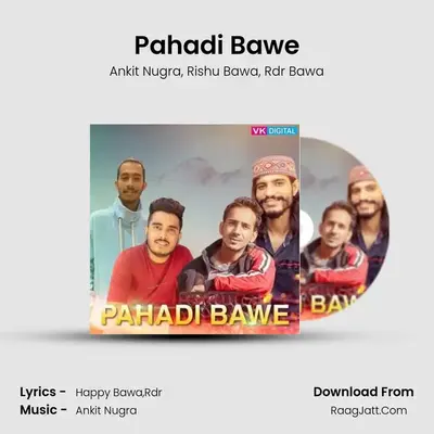 Pahadi Bawe mp3 song