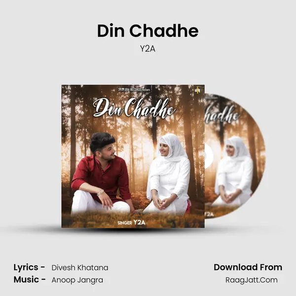 Din Chadhe MP3 Song by Y2A Cover