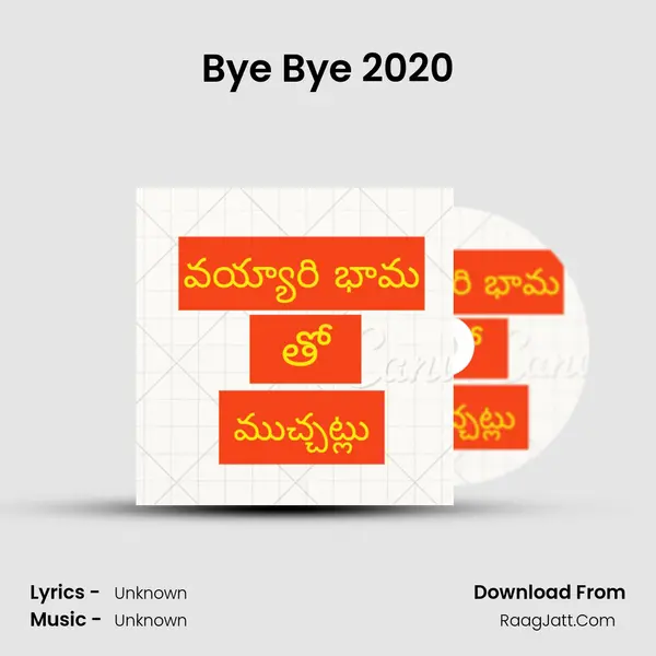 Bye Bye 2020 MP3 Song by  Cover