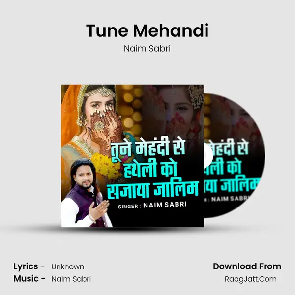 Tune Mehandi - 