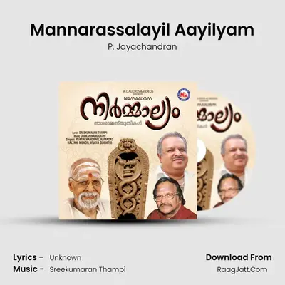 Mannarassalayil Aayilyam MP3 Song by P. Jayachandran Cover