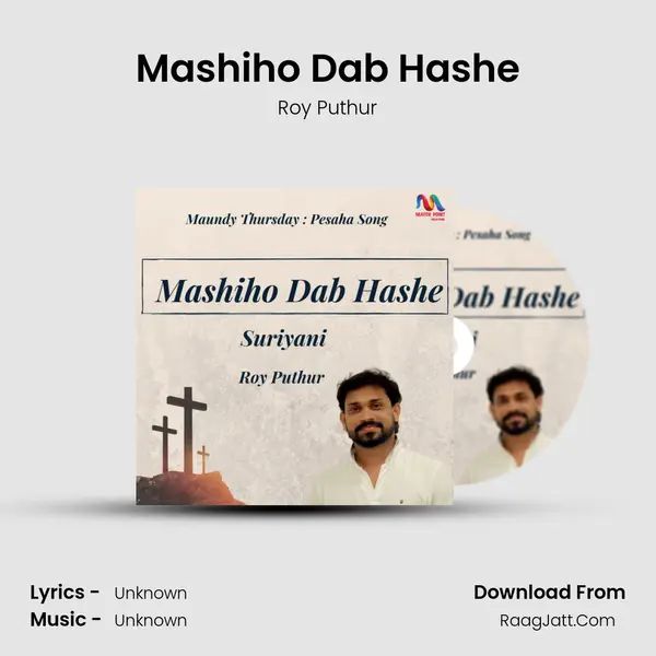 Mashiho Dab Hashe - Single - Roy Puthur