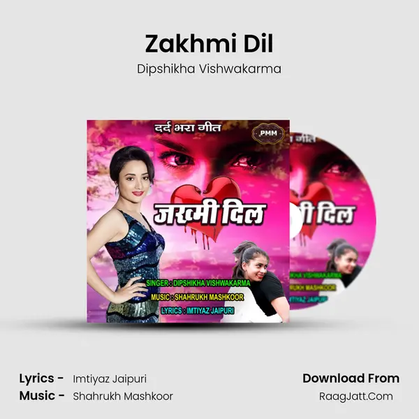 Zakhmi Dil mp3 song