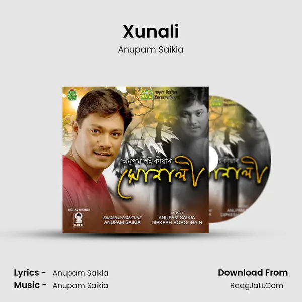 Xunali - Anupam Saikia