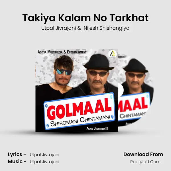 Takiya Kalam No Tarkhat MP3 Song by Utpal Jivrajani Cover